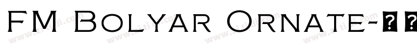 FM Bolyar Ornate字体转换